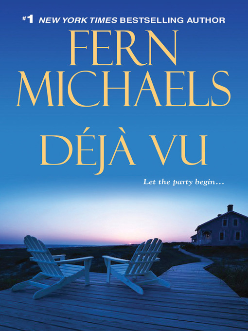 Title details for Deja Vu by Fern Michaels - Available